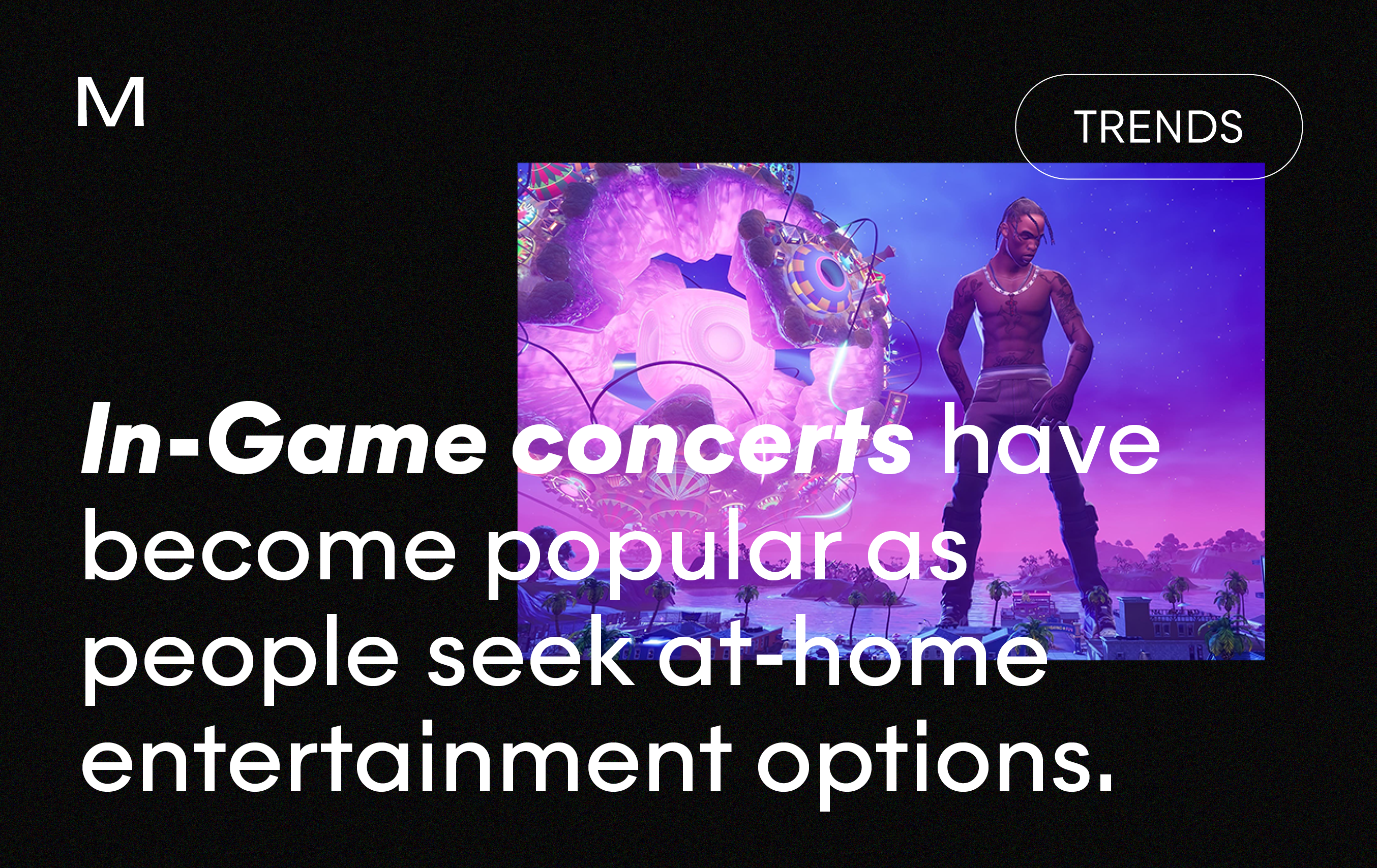 In-Game Concerts